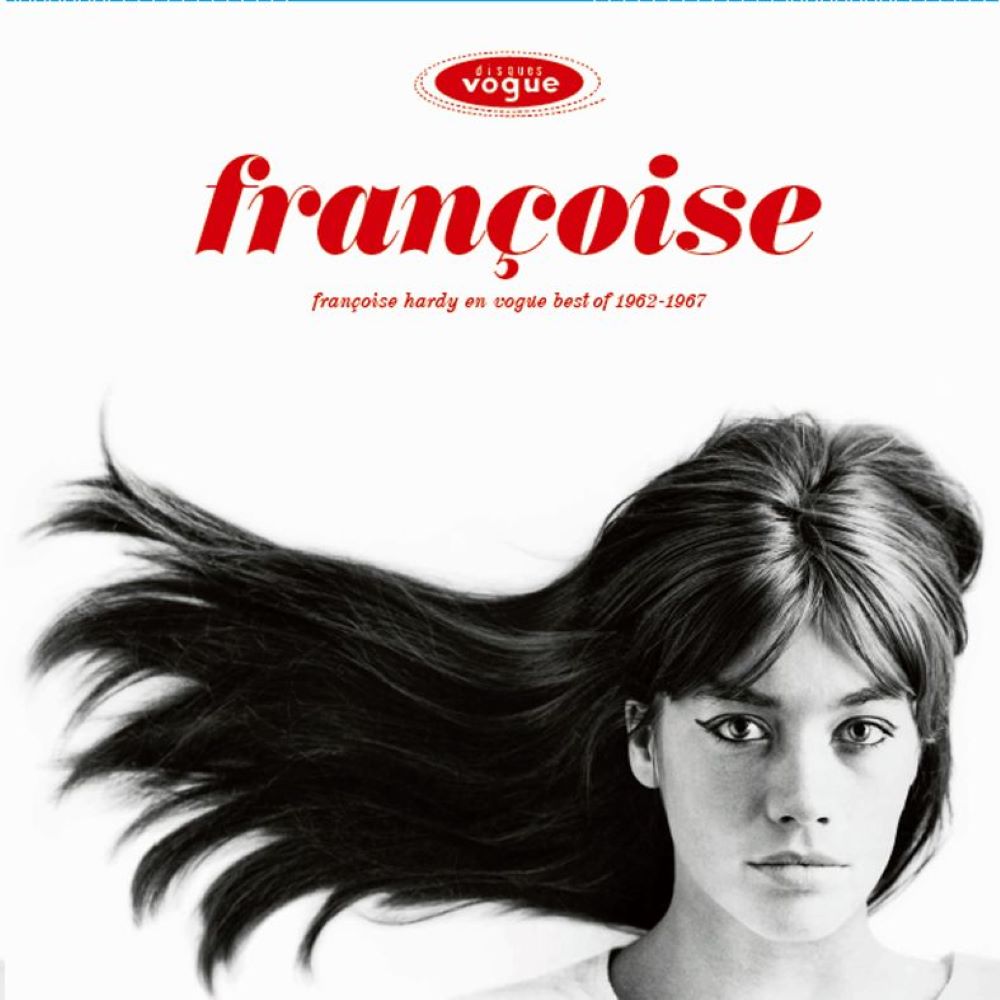 Francoise Hardy Françoise Hardy en Vogue - Best of 1962-1967